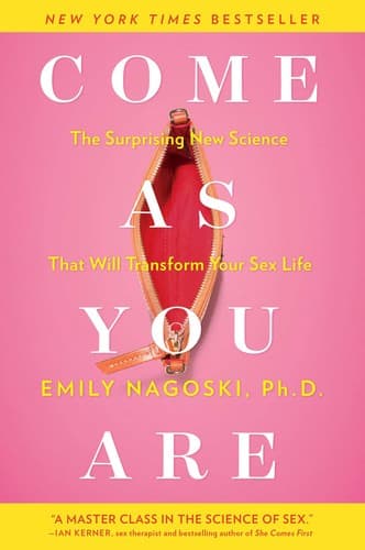 Cover of Come as You Are by Emily Nagoski